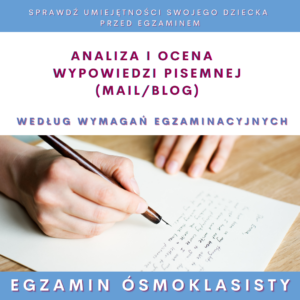 Analiza i ocena wypowiedzi pisemnej z języka angielskiego -  egzamin ósmoklasisty